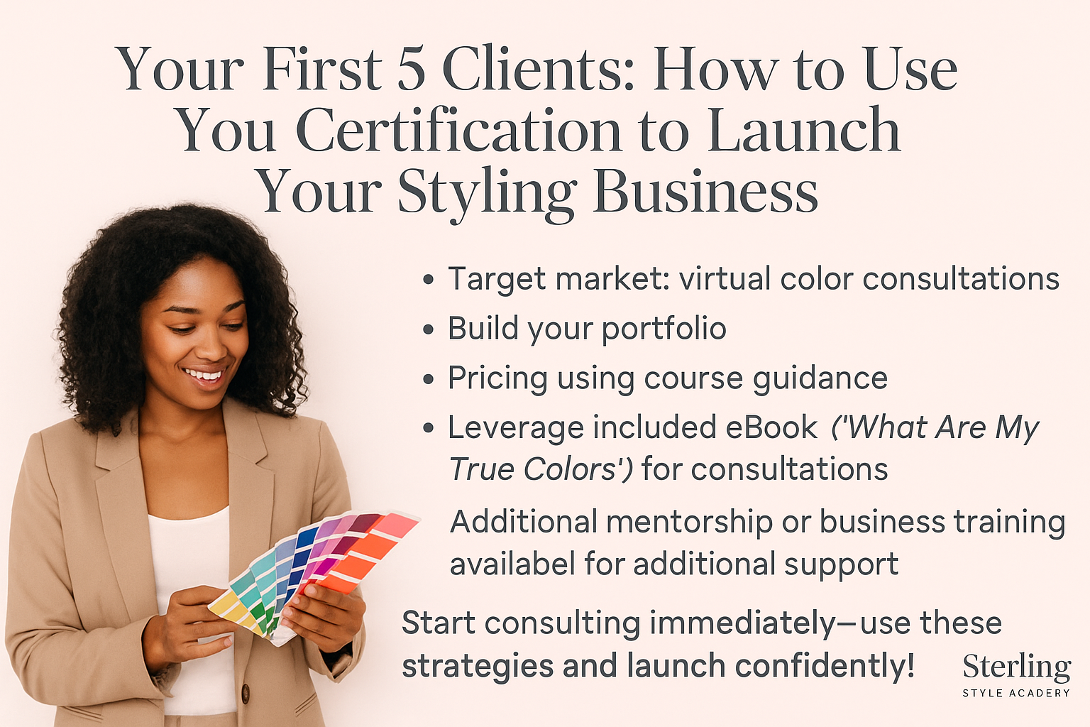 Your First 5 Clients: How to Use Your Certification to Launch Your Styling Business